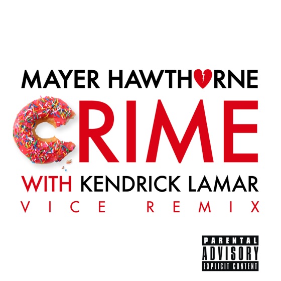 Cover artwork for Crime (Vice Remix) [with Kendrick Lamar]