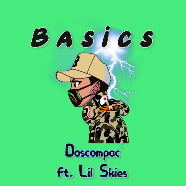 Doscompac – Basics (feat. Lil Skies) – Single (2020)