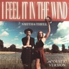 I Feel It in the Wind (Acoustic Version) - Single, 2023