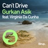 Can't Drive (feat. Virginia Da Cunha) - Single