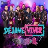 Déjame Vivir - Single
