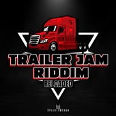 You Have a Gyal (Trailer Jam Road Mix) artwork