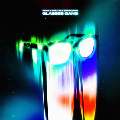 cover for track Glasses Gang of artist PAN4, FRUTIS & Stardawg