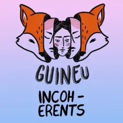 Incoherents - Single - Guineu (10's) Incoherents - Single - Guineu (10's)