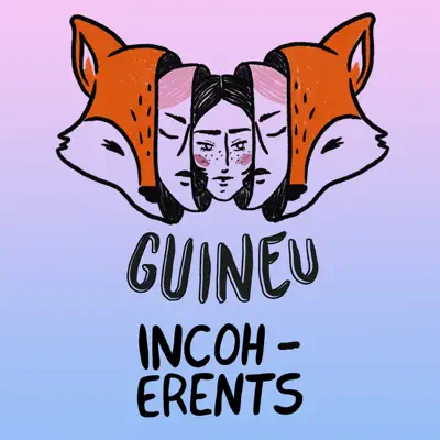 Incoherents - Single - Guineu (10's)