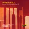 Tchaikovsky: Piano Trio in A Minor, Op. 50 album lyrics, reviews, download
