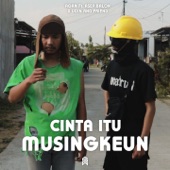 Cinta Itu Musingkeun (feat. Asep Balon & Udin And Friend) artwork