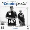 Welcome To ComptonFornia EP album lyrics, reviews, download