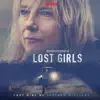 Stream & download Lost Girl (Music from the Netflix Original Film) - Single