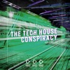 The Tech House Conspiracy, Vol. 23