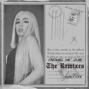 Ava Max Freaking Me Out (Curt Reynolds Remix)