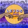 Lejos by Mabbi iTunes Track 1