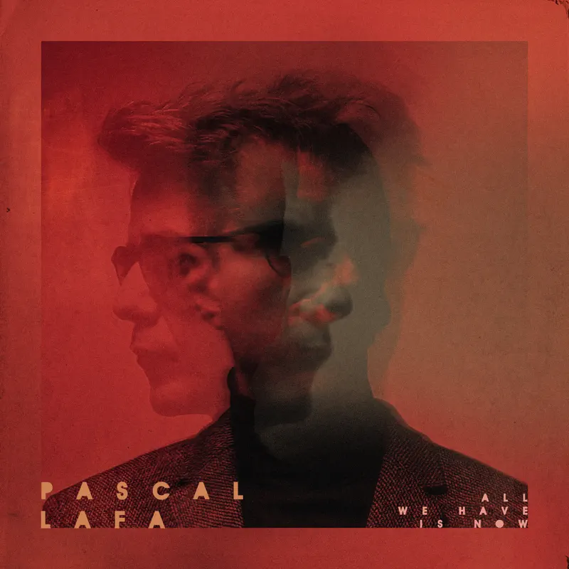Pascal Lafa - All We Have Is Now (2023) [iTunes Plus AAC M4A]-新房子