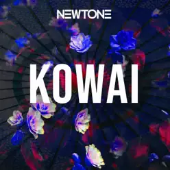 Kowai - Single - Newtone Kowai - Single - Newtone