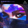 Behind My Eyes (feat. Heleen) - Single