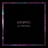 Universes - EP, 2019