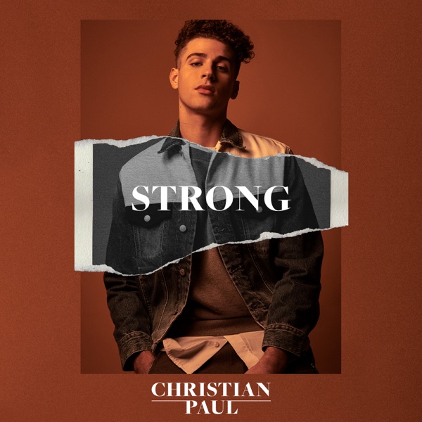 Christian Paul - Strong