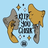 Keep You Closer (feat. Ola) [BroFAM Remix] artwork