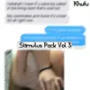 Stimulus Pack, Vol. 3 - EP album lyrics, reviews, download
