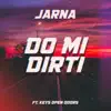 Do Mi Dirti (feat. Keys Open Doors) - Single album lyrics, reviews, download