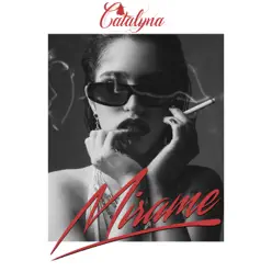 Mirame - Single - Catalyna Mirame - Single - Catalyna