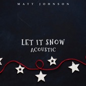 Let It Snow (Acoustic) artwork