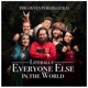 LITERALLY EVERYONE ELSE IN THE WORLD cover art