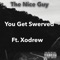 You Get Swerved (feat. Xodrew) artwork