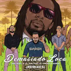 Demasiado Loca (feat. El Chevo & Aarpa) [ETX Cumbia Remix] Song Lyrics