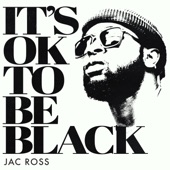 It's OK To Be Black artwork