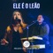 Ele É o Leão (Ao Vivo) artwork