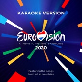 Eurovision 2020: A Tribute To The Artists And Songs (Featuring The Songs From All 41 Countries) [Karaoke Version] artwork