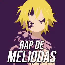 Rap de Meliodas - Single - Kinox Rap de Meliodas - Single - Kinox