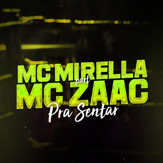 Cover artwork for Pra Sentar (feat. Mc Zaac)