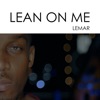 Lean On Me - Single