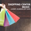 Shopping Center Jazz - Support