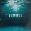 Profundo - EP