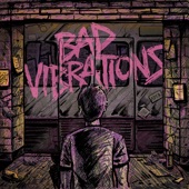 Bad Vibrations (Deluxe Edition) artwork