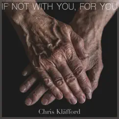 If Not With You, For You Song Lyrics