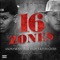 16 Zones (feat. Kevin Gates) - Anonymous That Dude lyrics