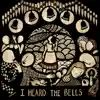 I Heard the Bells on Christmas Day - Single album lyrics, reviews, download