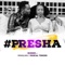 Presha (feat. Mwalimu & Pascal Tokodi) - Shinde lyrics