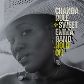 Chanda Rule;Sweet Emma Band - I'll Fly Away