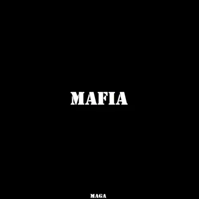 Mafia - Single - Maga