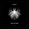 Need For Speed - EP album lyrics, reviews, download