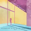 Background Noise (feat. Oli Hannaford) [Edit] - Single album lyrics, reviews, download