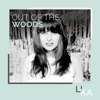 Out Of The Woods