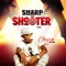 Sharp Shooter - Chozen Blood lyrics