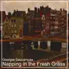 Napping in the Fresh Grass album lyrics, reviews, download