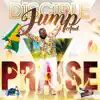 Jump and Praise - Single album lyrics, reviews, download